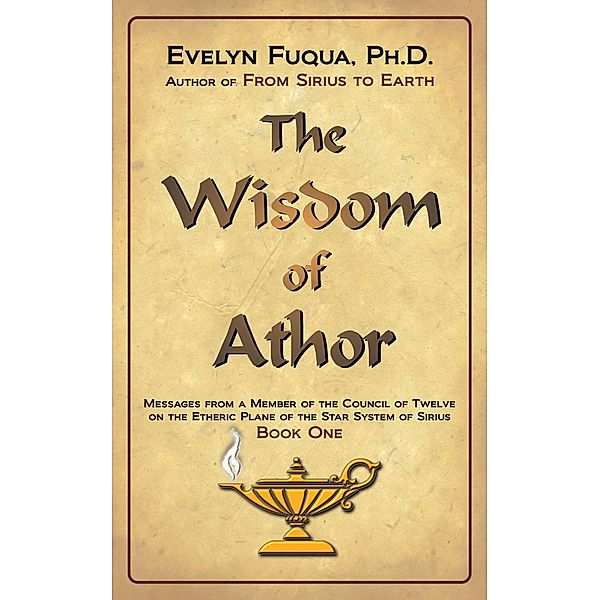 The Wisdom of Athor Book One, Evelyn Fuqua