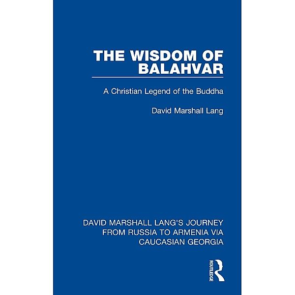 The Wisdom of Balahvar, David Marshall Lang