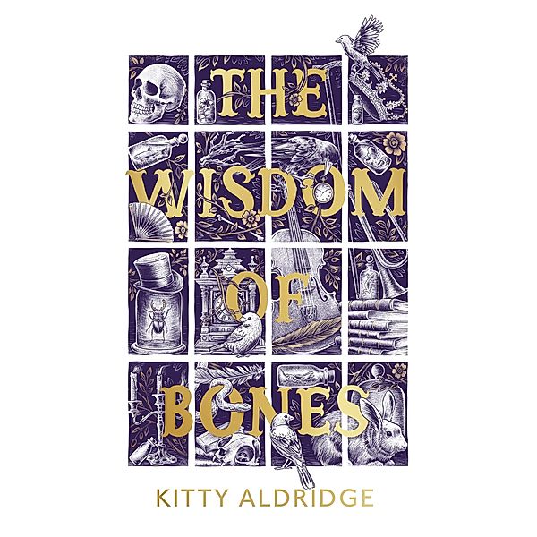 The Wisdom of Bones, Kitty Aldridge