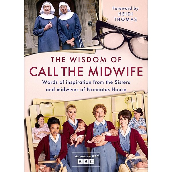 The Wisdom of Call The Midwife, Heidi Thomas