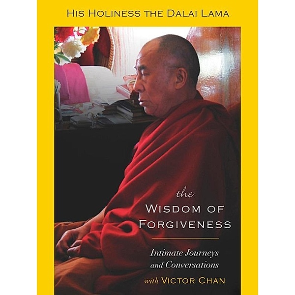 The Wisdom of Forgiveness, Dalai Lama, Victor Chan