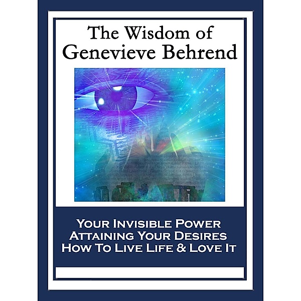 The Wisdom of Genevieve Behrend / Sublime Books, Genevieve Behrend