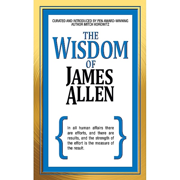 The Wisdom of James Allen, James Allen, Mitch Horowitz