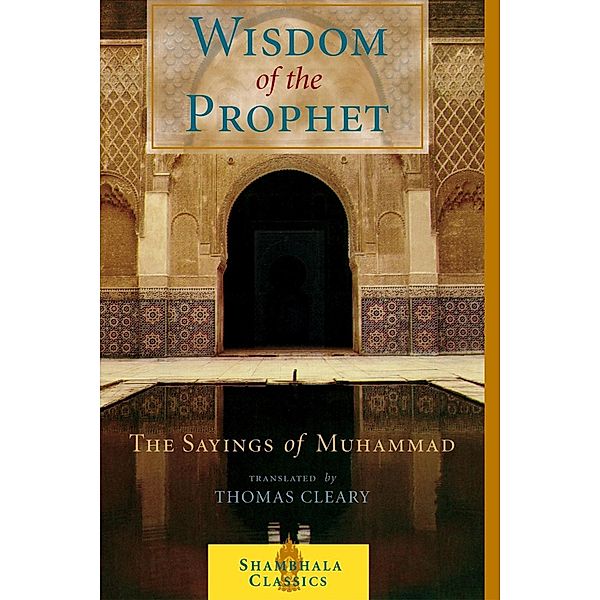 The Wisdom of the Prophet