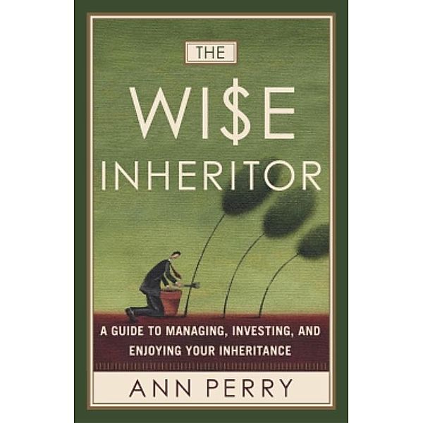 The Wise Inheritor, Ann Perry