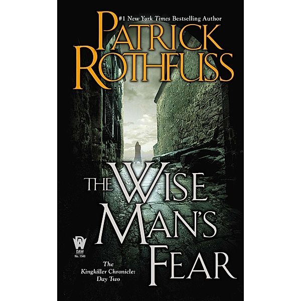 The Wise Man's Fear, Patrick Rothfuss