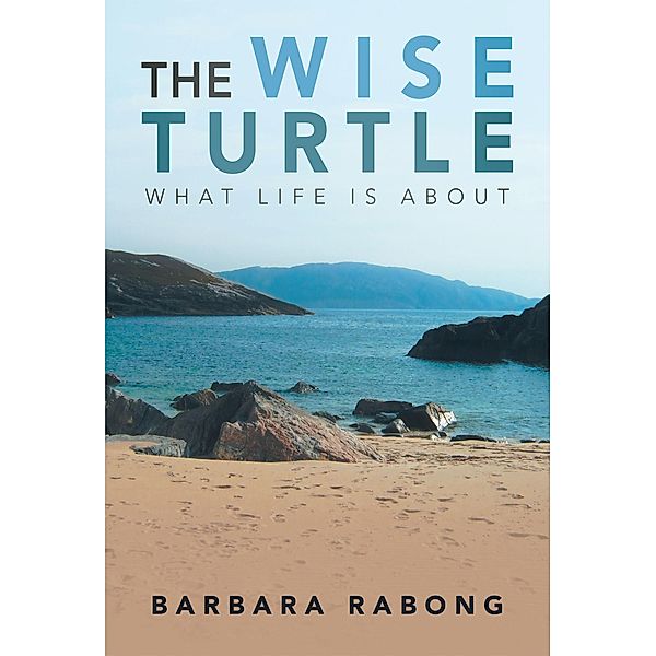 The Wise Turtle, Barbara Rabong