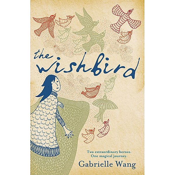 The Wishbird, Gabrielle Wang