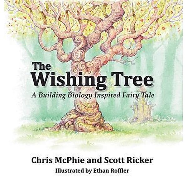 The Wishing Tree, Scott Ricker, Chris McPhie