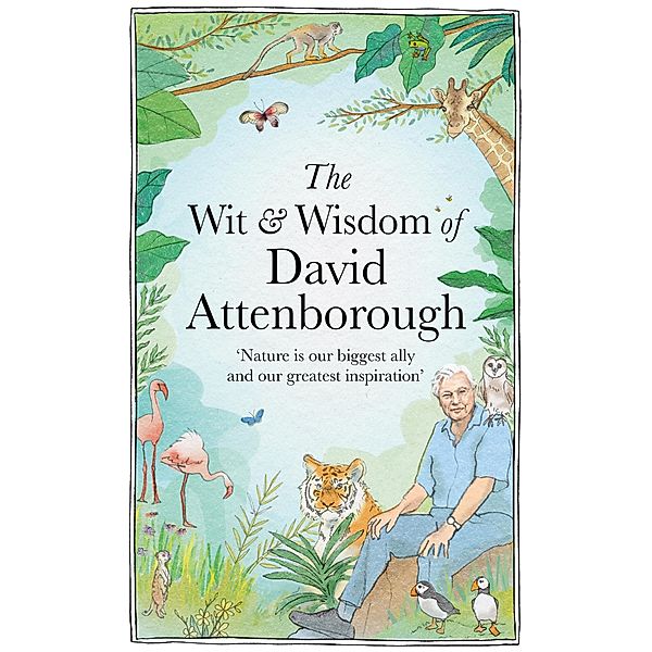 The Wit and Wisdom of David Attenborough, Chas Newkey-Burden