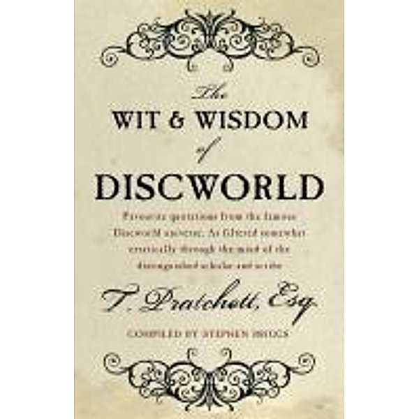 The Wit And Wisdom Of Discworld, Stephen Briggs, Terry Pratchett