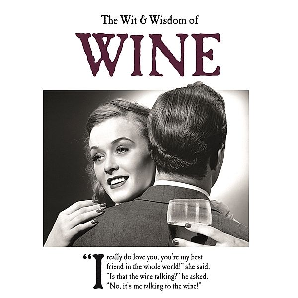 The Wit and Wisdom of Wine, Emotional Rescue