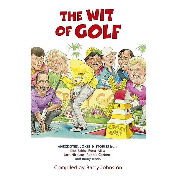 The Wit of Golf, Barry Johnston