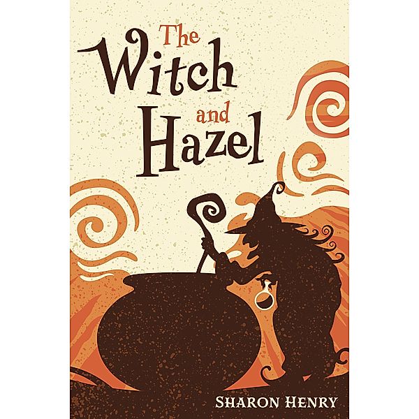 The Witch and Hazel, Sharon Henry