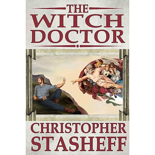 The Witch Doctor (A Wizard in Rhyme, #3) / A Wizard in Rhyme, Christopher Stasheff