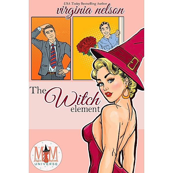 The Witch Element: Magic and Mayhem Universe, Virginia Nelson