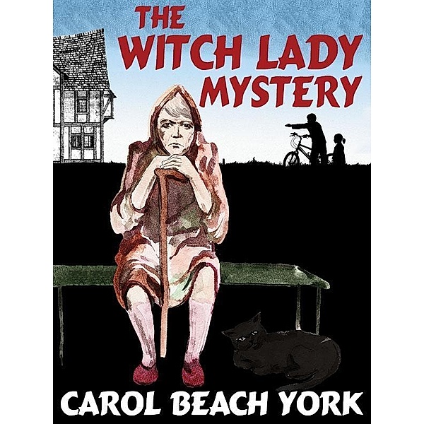 The Witch Lady Mystery / Wildside Press, Carol Beach York