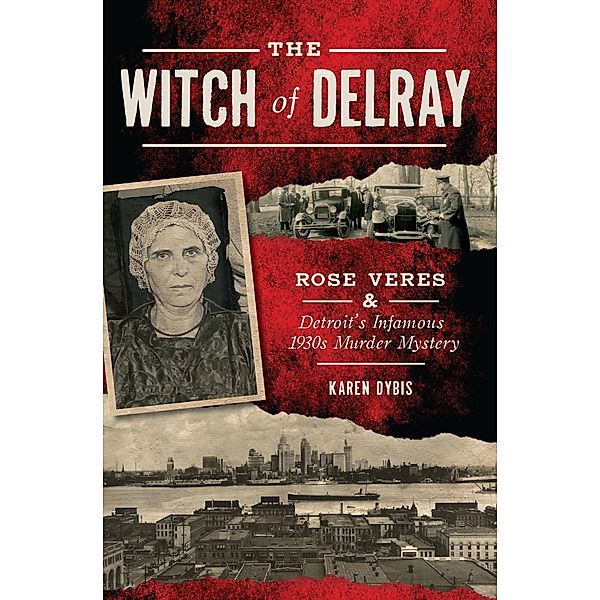 The Witch of Delray, Karen Dybis
