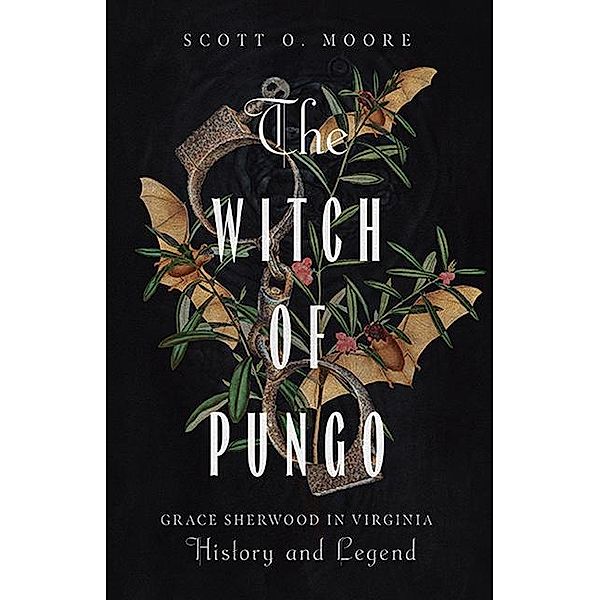 The Witch of Pungo, Scott O. Moore