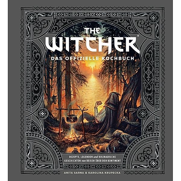 The Witcher: Das offizielle Kochbuch, Anita Sarna, Karolina Krupecka