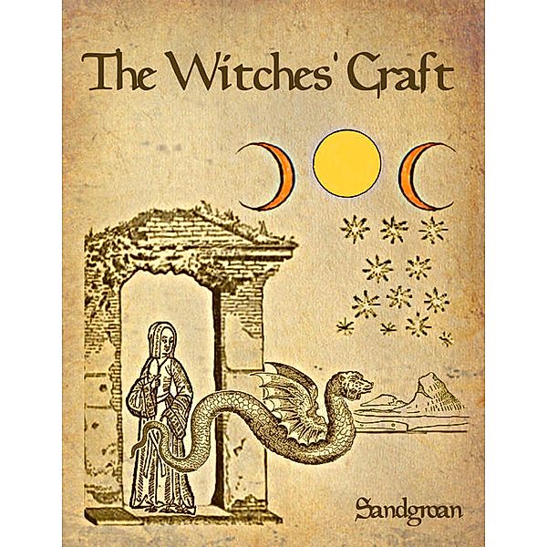 The Witches' Craft, Sandgroan