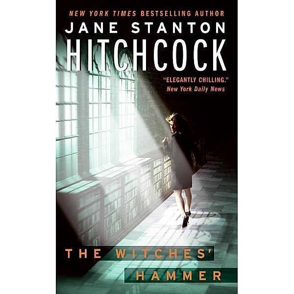 The Witches' Hammer, Jane Stanton Hitchcock