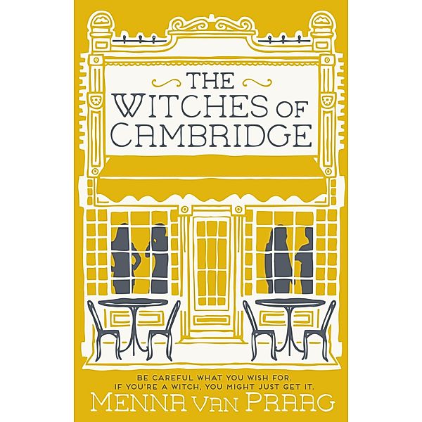 The Witches of Cambridge, Menna van Praag