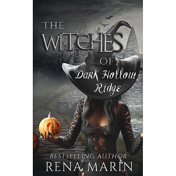 The Witches of Dark Hollow Ridge, Rena Marin
