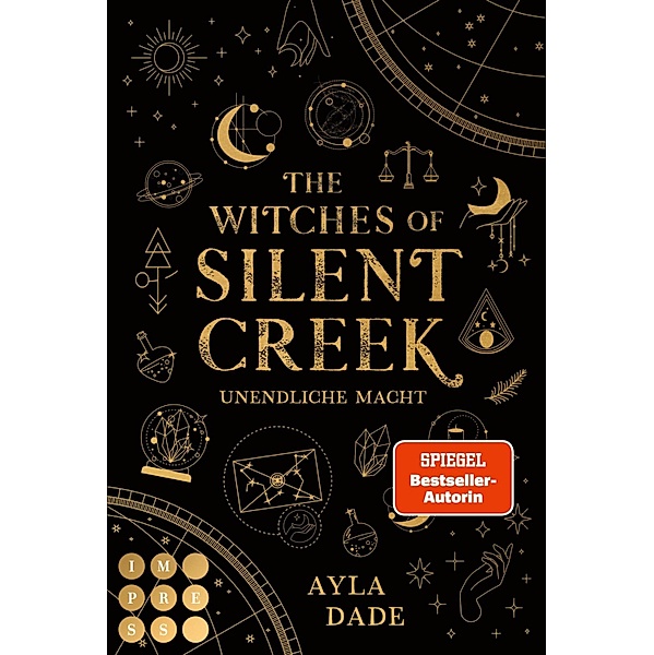 The Witches of Silent Creek 1: Unendliche Macht / The Witches of Silent Creek Bd.1, Ayla Dade