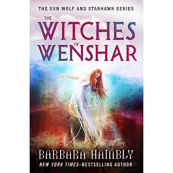 The Witches of Wenshar / The Sun Wolf and Starhawk Series, Barbara Hambly