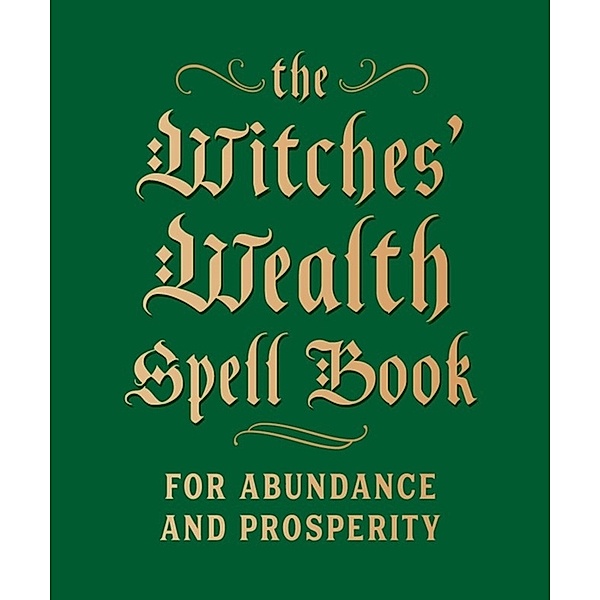 The Witches' Wealth Spell Book, Cerridwen Greenleaf