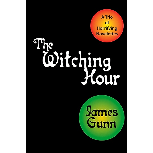 The Witching Hour, James Gunn