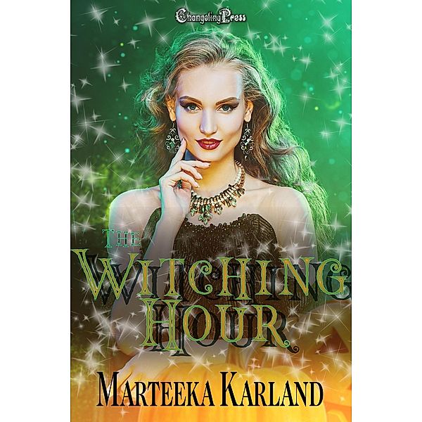 The Witching Hour, Marteeka Karland