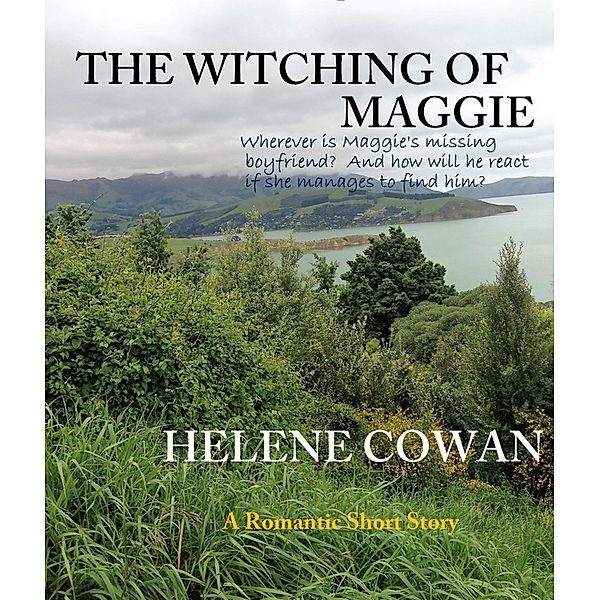 The Witching of Maggie, Helene Cowan