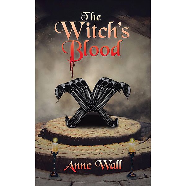 The Witch's Blood, Anne Wall