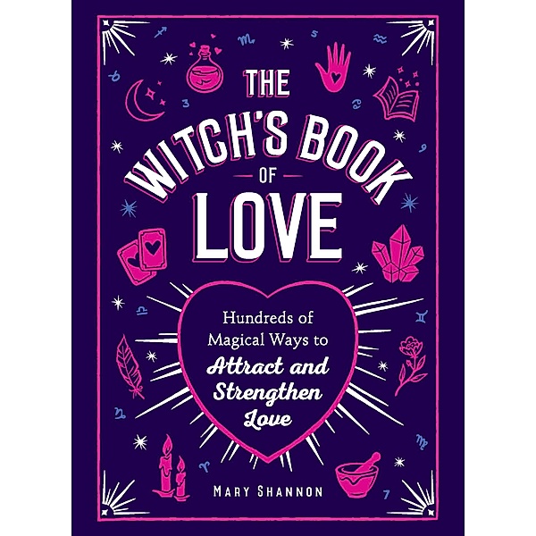 The Witch's Book of Love, Mary Shannon