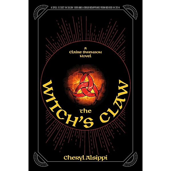 The Witch's Claw, Cheryl Alsippi
