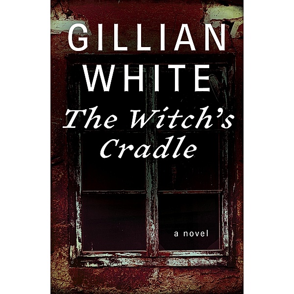 The Witch's Cradle, Gillian White