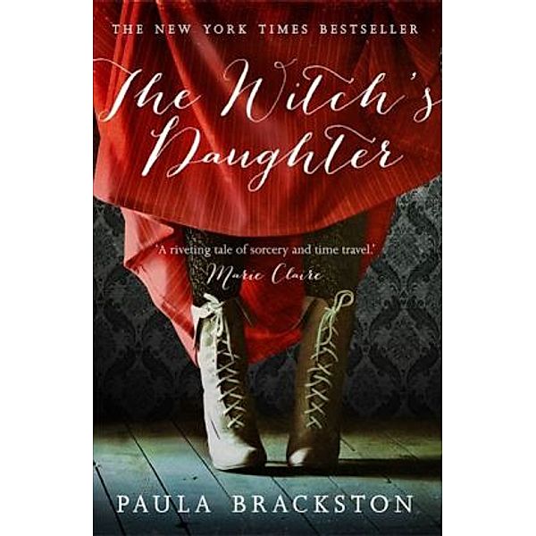 The Witch's Daughter, Paula Brackston