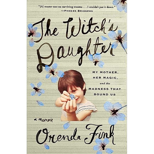 The Witch's Daughter, Orenda Fink