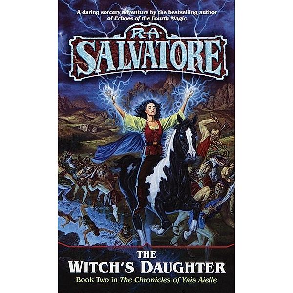 The Witch's Daughter / Chronicles of Ynis Aielle Bd.2, R. A. Salvatore