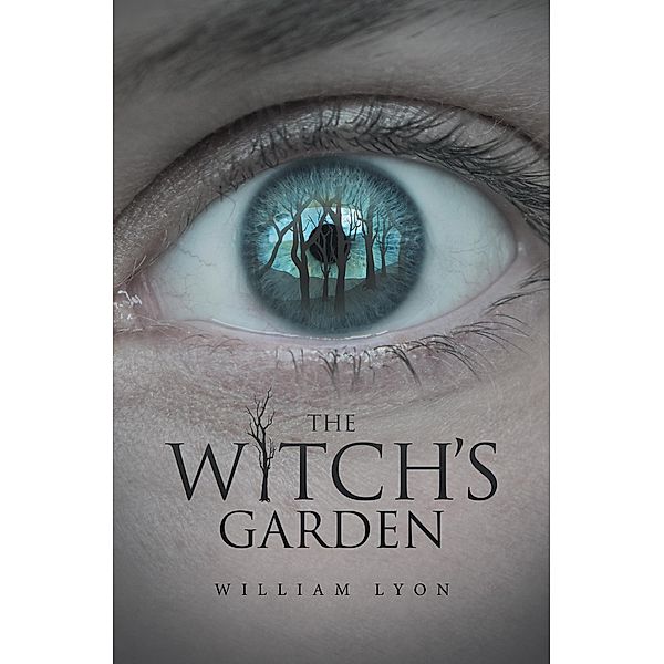 The Witch's Garden, William Lyon