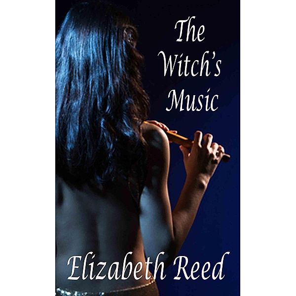 The Witch's Music, Elizabeth Reed