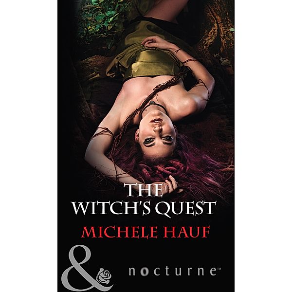 The Witch's Quest / The Decadent Dames Bd.2, Michele Hauf