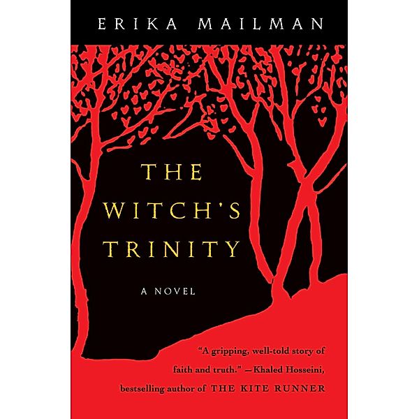The Witch's Trinity, Erika Mailman