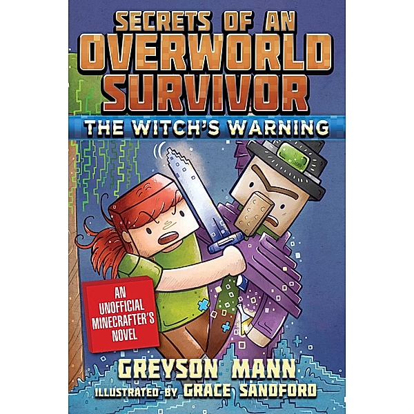 The Witch's Warning, Greyson Mann