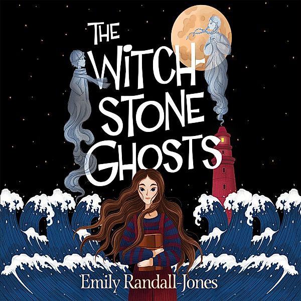 The Witchstone Ghosts, Emily Randall-Jones