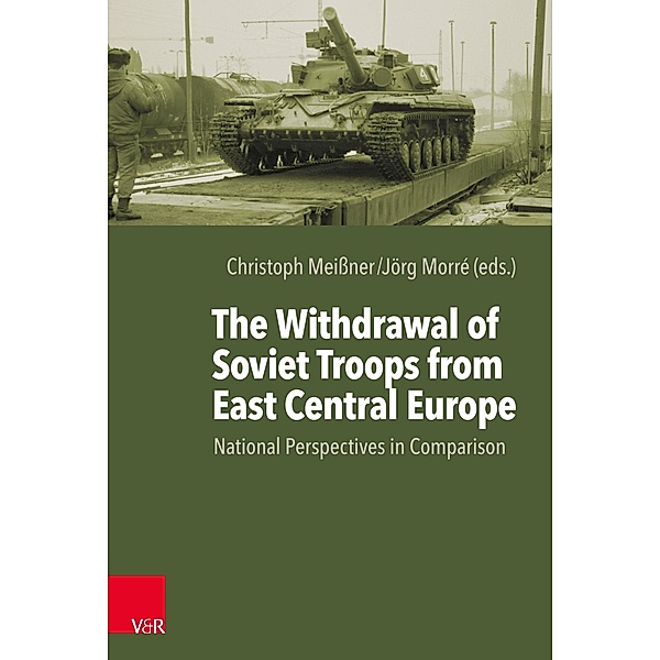 The Withdrawal of Soviet Troops from East Central Europe
