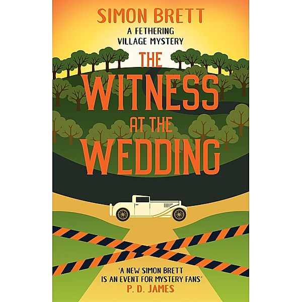 The Witness at the Wedding / Fethering Village Mysteries Bd.6, Simon Brett