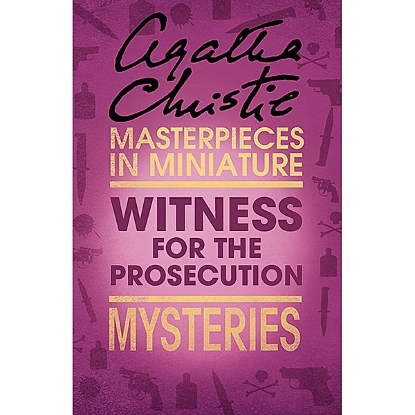 The Witness for the Prosecution, Agatha Christie